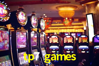 Explore as vantagens do tp7 games: serviço profissional e confiabilidade